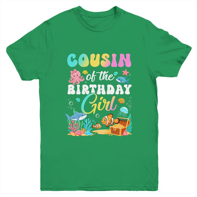 Cousin Of The Birthday Girl Sea Fish Ocean Aquarium Youth Shirt | teecentury