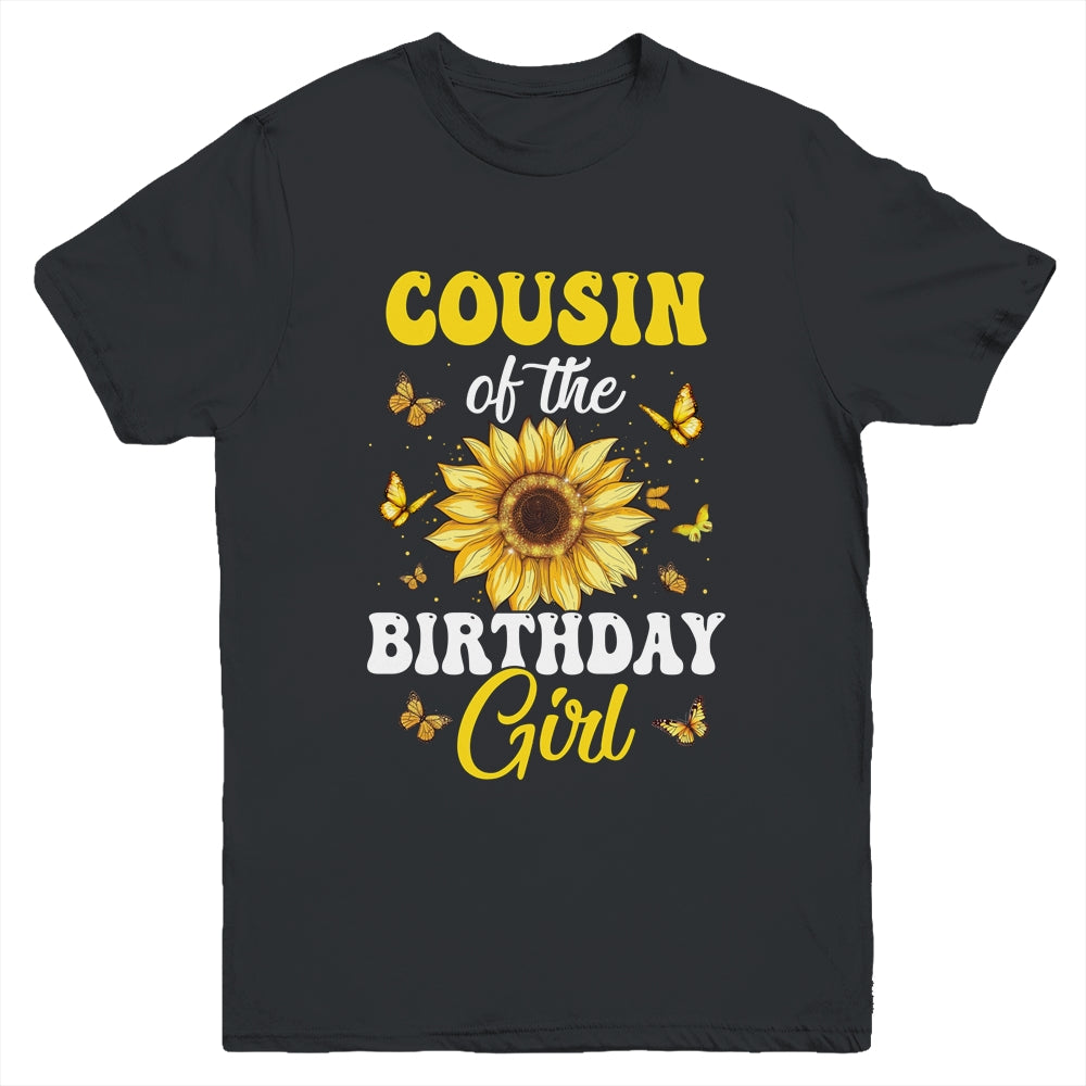 Cousin Of The Birthday Girl Sunflower Party Family Matching Youth Shirt | teecentury