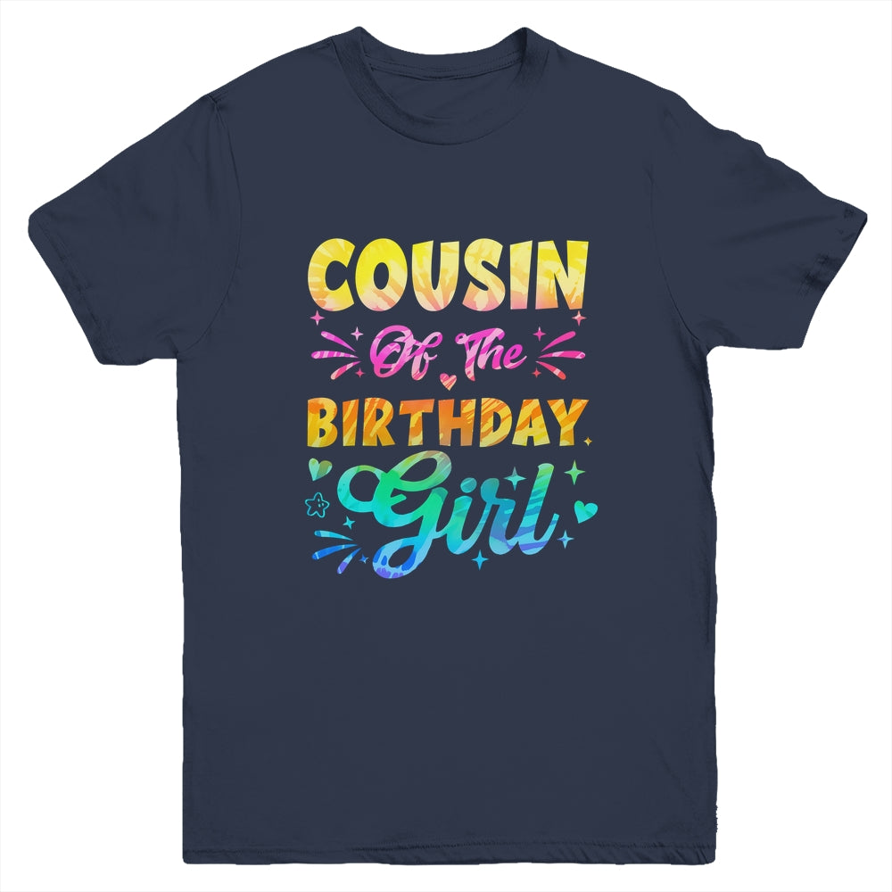 Cousin Of The Birthday Girl Tie Dye 1st Birthday Family Youth Shirt | teecentury