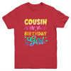 Cousin Of The Birthday Girl Tie Dye 1st Birthday Family Youth Shirt | teecentury