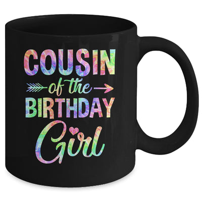 Cousin Of The Birthday Girl Tie Dye 1st Birthday Girl Family Mug | teecentury