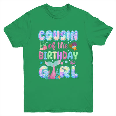 Cousin Of The Birthday Mermaid Girl Family Matching Party Youth Shirt | teecentury