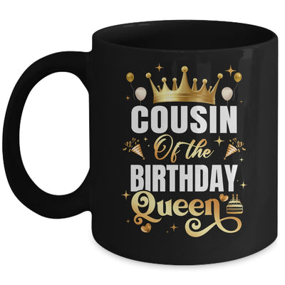 Cousin Of The Birthday Queen Funny Matching Birthday Party Mug | teecentury