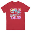 Cousin Of The Birthday Twins Girls Kids Party Retro Bday Youth Shirt | teecentury