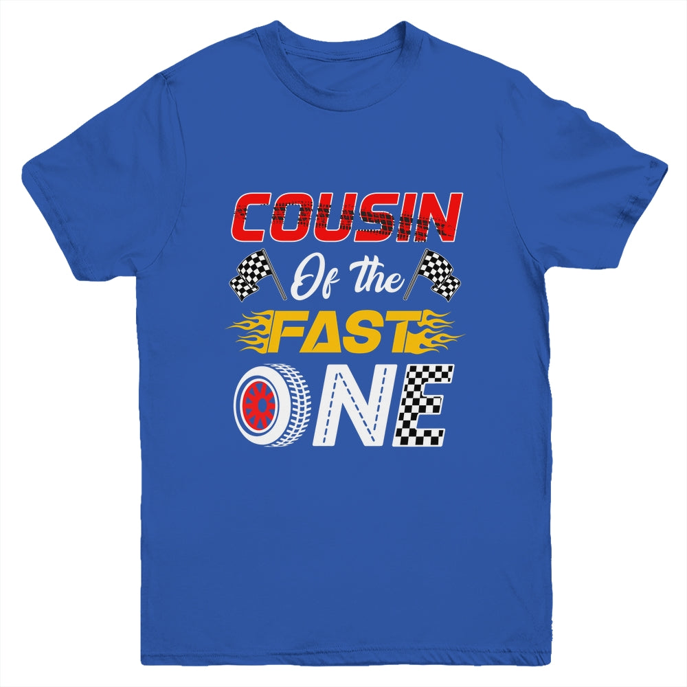 Cousin Of The Fast One 1st Birthday Race Car Family Youth Shirt | teecentury