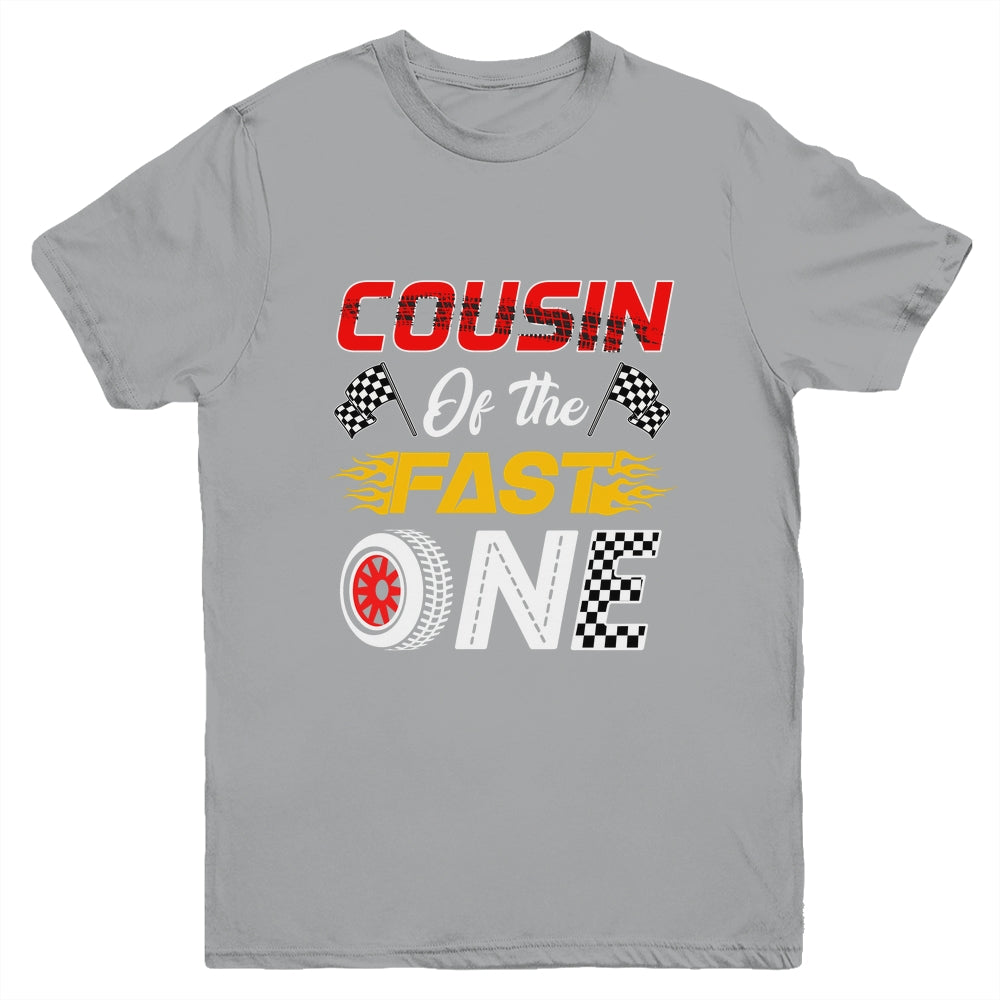 Cousin Of The Fast One 1st Birthday Race Car Family Youth Shirt | teecentury