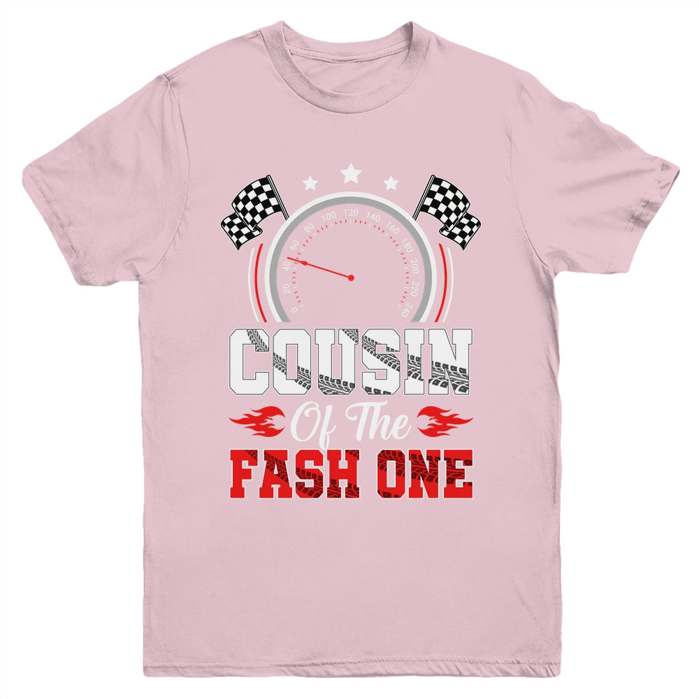 Cousin Of The Fast One 1st Birthday Racing Car Family Youth Shirt | teecentury