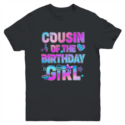 Cousin Of The K-Pop Birthday Girls Korean Music Family Youth Shirt | teecentury