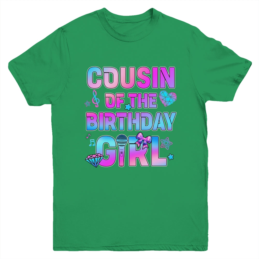 Cousin Of The K-Pop Birthday Girls Korean Music Family Youth Shirt | teecentury