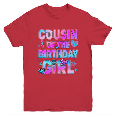 Cousin Of The K-Pop Birthday Girls Korean Music Family Youth Shirt | teecentury
