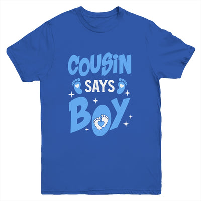 Cousin Says Boy Gender Reveal Team Boy Pregnancy Cousins Youth Shirt | teecentury