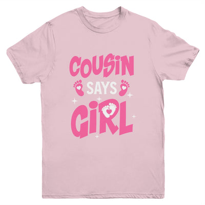 Cousin Says Girl Gender Reveal Team Girl Pregnancy Cousins Youth Shirt | teecentury