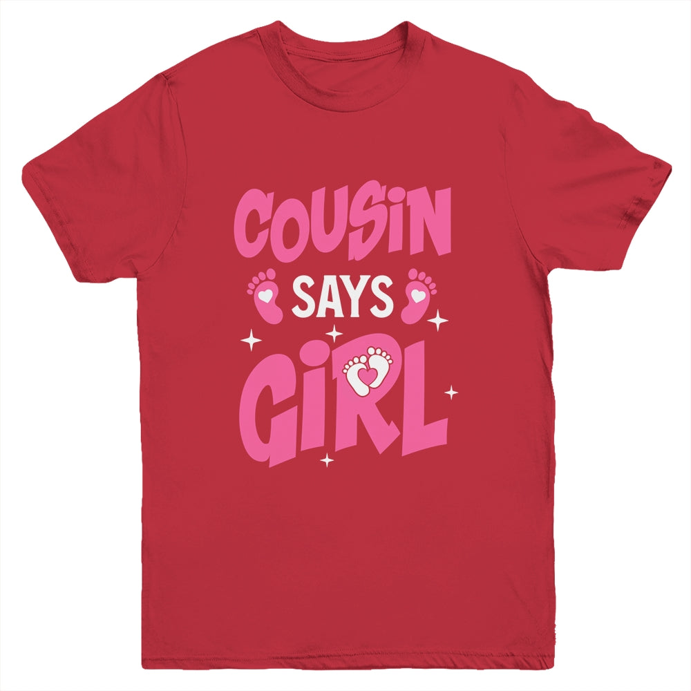Cousin Says Girl Gender Reveal Team Girl Pregnancy Cousins Youth Shirt | teecentury