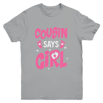 Cousin Says Girl Gender Reveal Team Girl Pregnancy Cousins Youth Shirt | teecentury