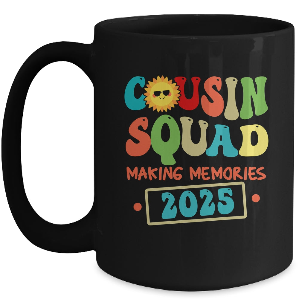 Cousin Squad Crew 2025 Making Memories Family Reunion Mug | teecentury