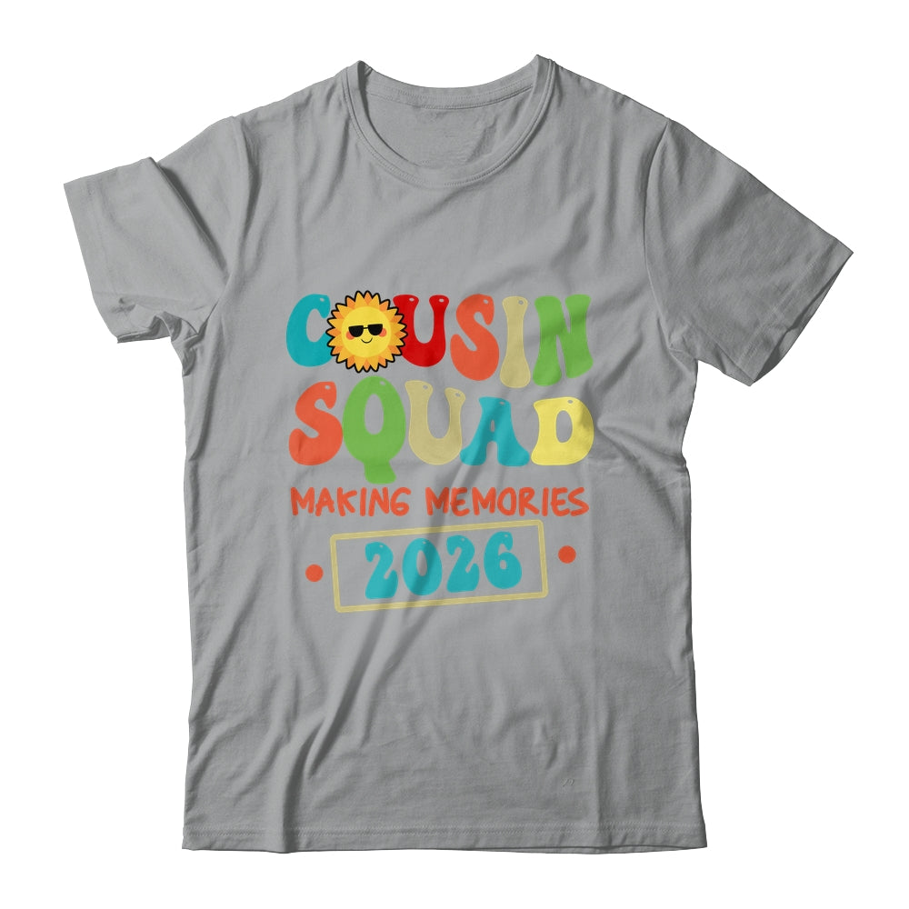 Cousin Squad Crew 2026 Making Memories Family Reunion Shirt & Tank Top | teecentury