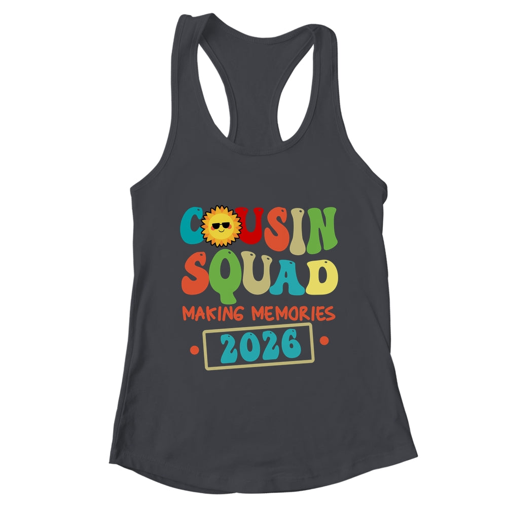 Cousin Squad Crew 2026 Making Memories Family Reunion Shirt & Tank Top | teecentury