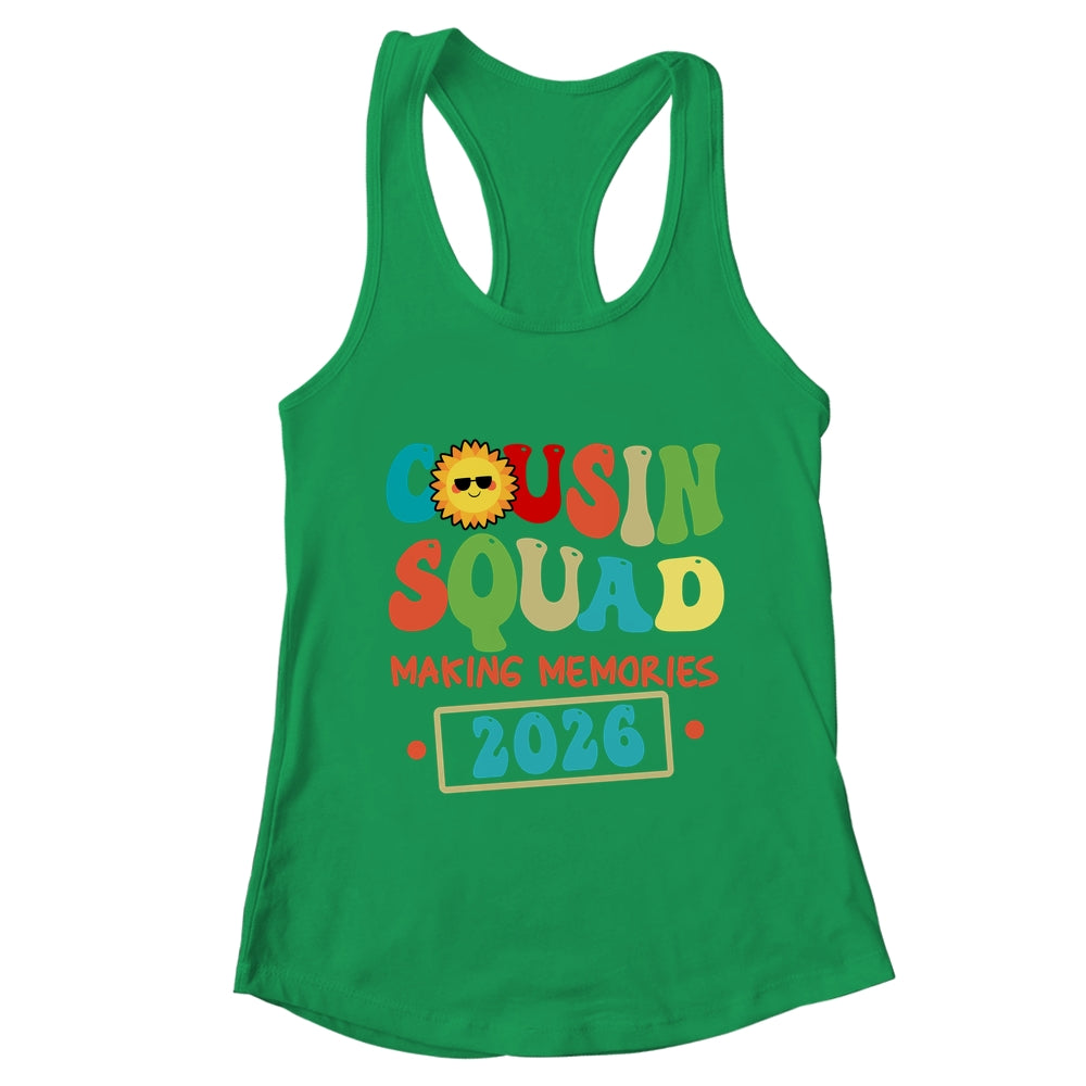Cousin Squad Crew 2026 Making Memories Family Reunion Shirt & Tank Top | teecentury