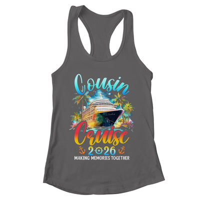 Cousins Cruise 2026 Cruising Cousin Vacation Trip Matching Shirt & Tank Top | teecentury