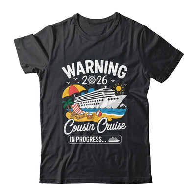 Cousins Cruise Trip In Progress 2026 Cousins Cruising Shirt & Tank Top | teecentury