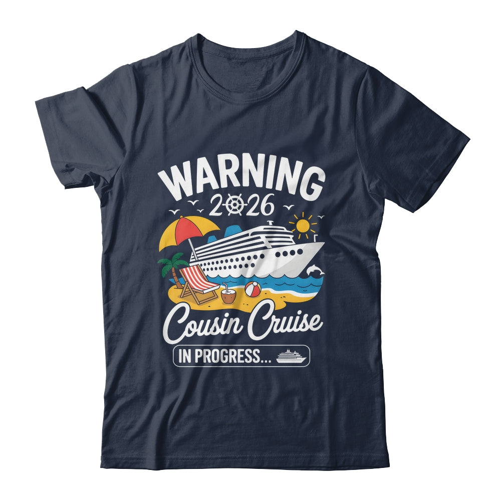 Cousins Cruise Trip In Progress 2026 Cousins Cruising Shirt & Tank Top | teecentury
