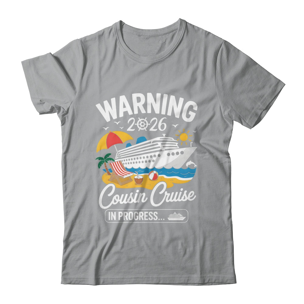 Cousins Cruise Trip In Progress 2026 Cousins Cruising Shirt & Tank Top | teecentury