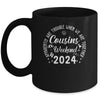 Cousins Trip 2024 Apparently Are Trouble When We Are Together Mug | teecentury