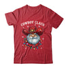 Cowboy Claus Cowboy Santa Hat Xmas Christmas Western Style Shirt & Sweatshirt | teecentury
