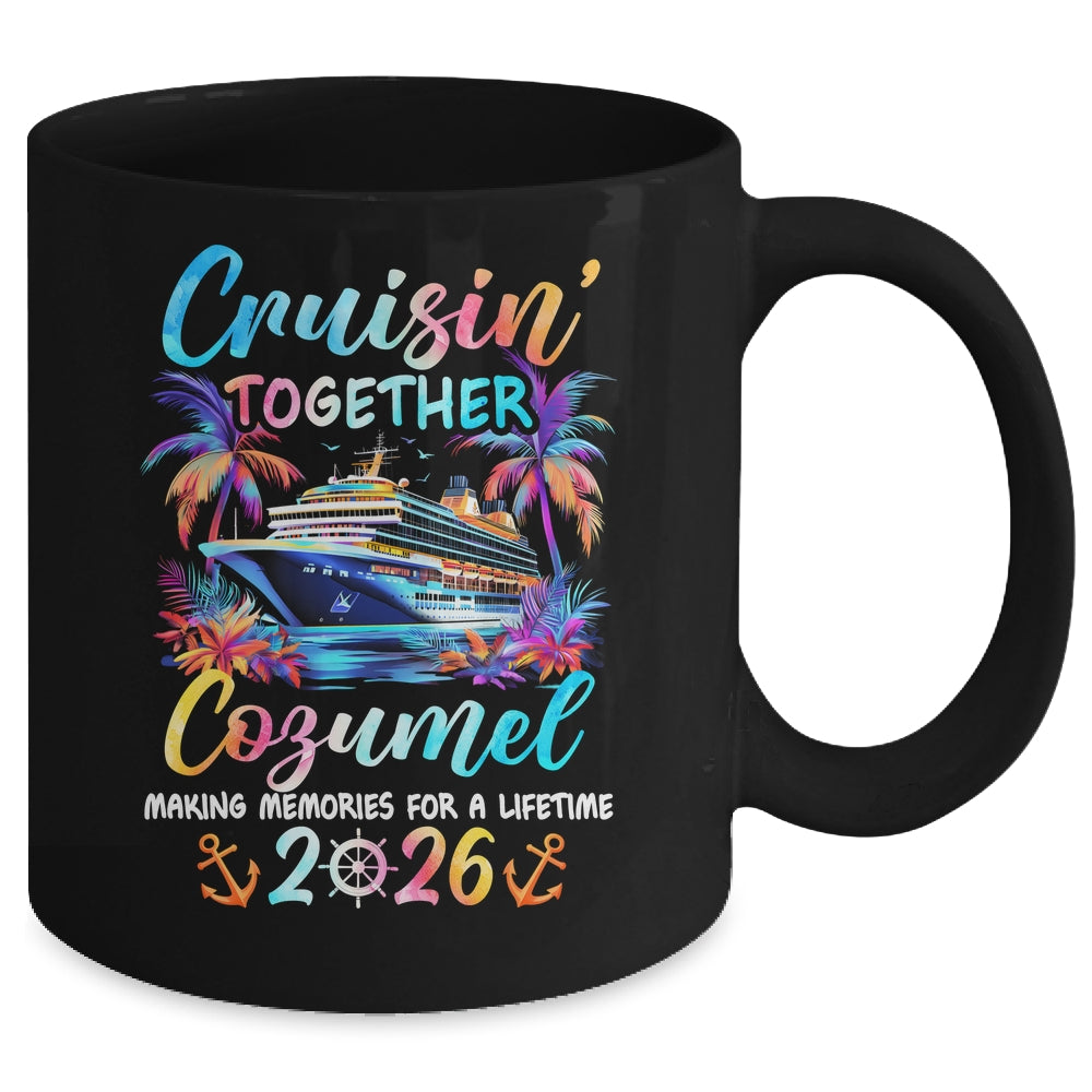 Cozumel Cruise 2026 Family Cruisin' Vacation Together Mug | teecentury