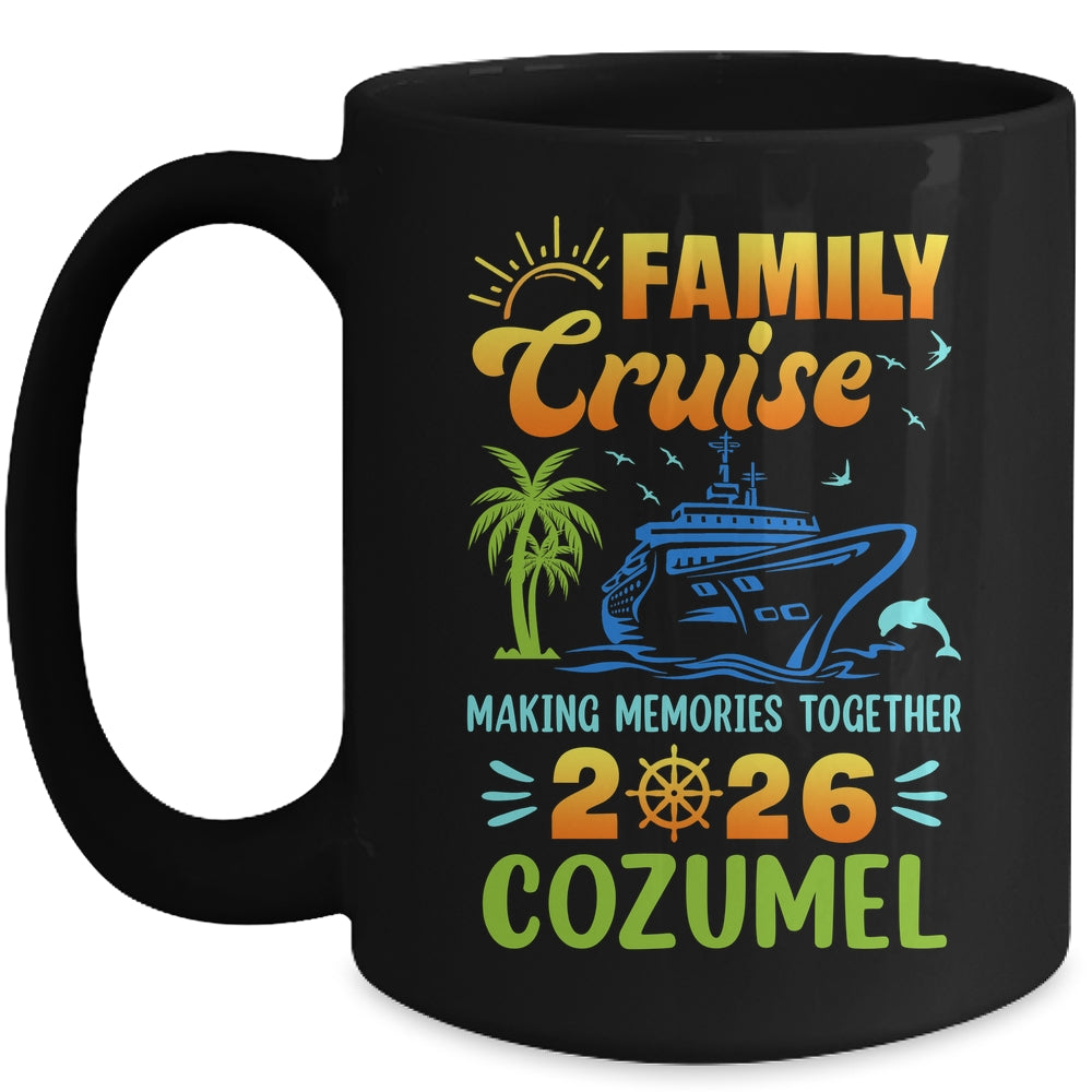Cozumel Cruise 2026 Family Friends Group Vacation Matching Mug | teecentury