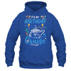 Cruise Birthday Party Vacation Trip It's My Birthday Cruise Shirt & Tank Top | teecentury