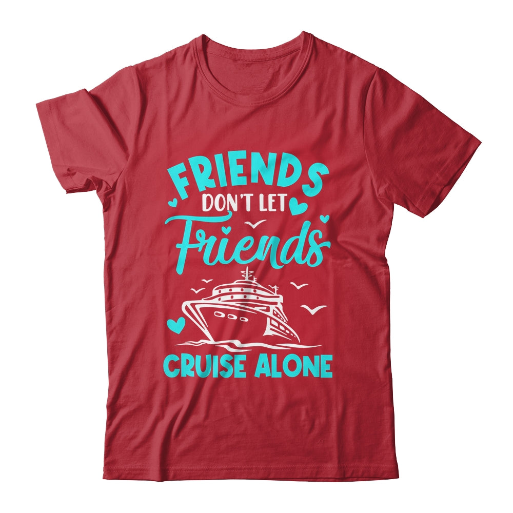 Cruise Friends Cruise Vacation Trip Girls Vacation Travel Shirt & Tank Top | teecentury