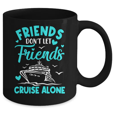 Cruise Friends Cruise Vacation Trip Girls Vacation Travel Mug | teecentury