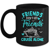 Cruise Friends Cruise Vacation Trip Girls Vacation Travel Mug | teecentury