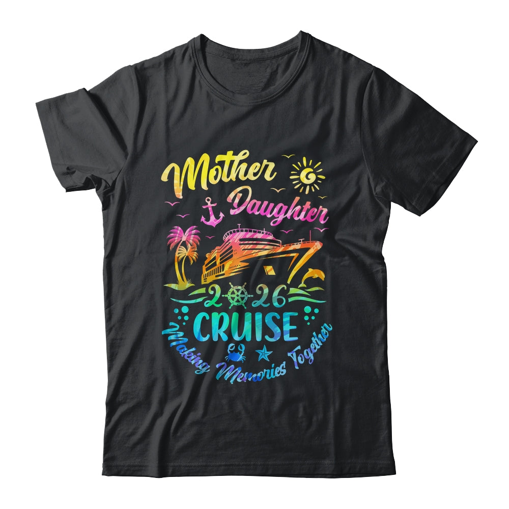Cruise Mother Daughter Trip 2026 Funny Mom Daughter Vacation Shirt & Tank Top | teecentury