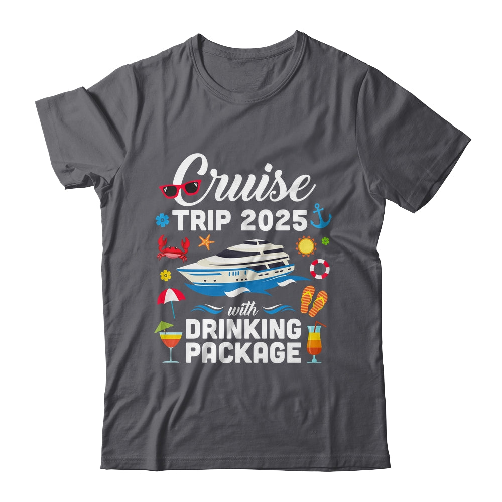 Cruise Squad 2025 Cruise Trip Drinking Package Shirt & Tank Top | teecentury