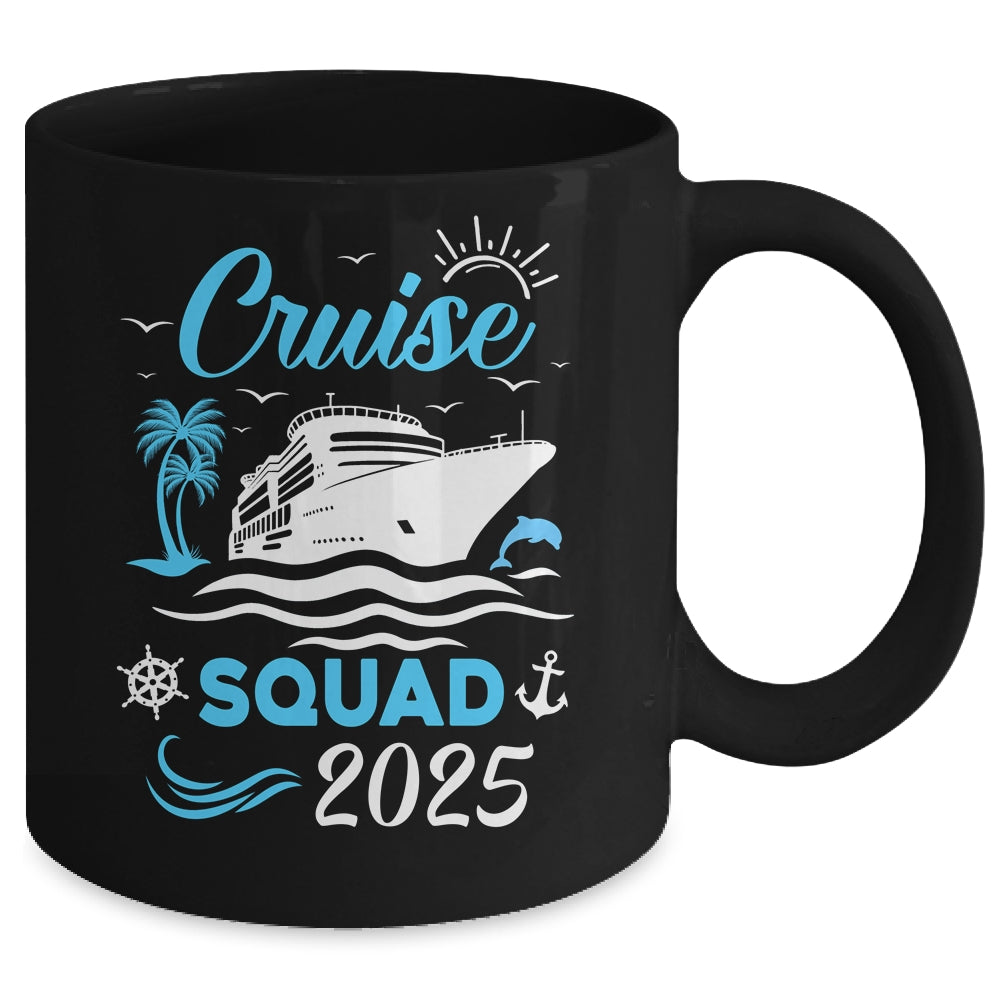 Cruise Squad 2025 Matching Family Vacation Family Cruise Mug | teecentury