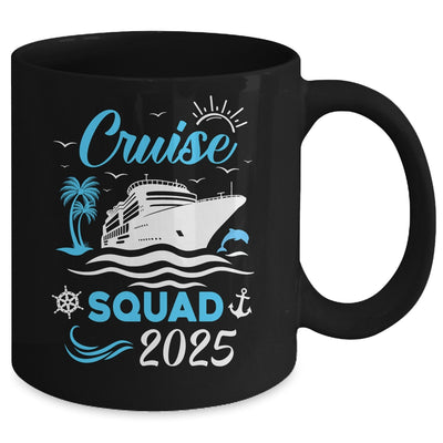 Cruise Squad 2025 Matching Family Vacation Family Cruise Mug | teecentury
