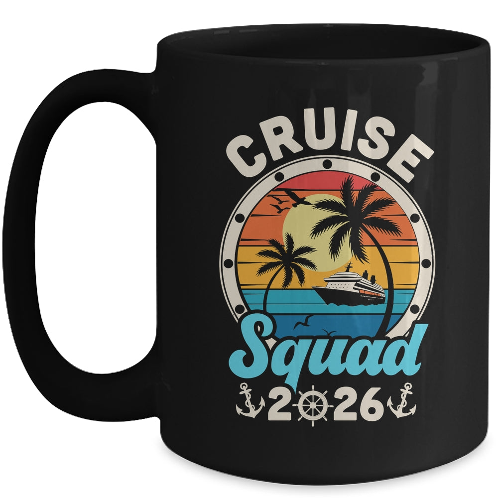 Cruise Squad 2026 Family Cruise Summer Vacation Matching Mug | teecentury