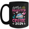 Cruise Trip Mother Daughter Cruise 2024 Ship Travelling Mug | teecentury