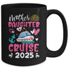 Cruise Trip Mother Daughter Cruise 2025 Ship Travelling Mug | teecentury