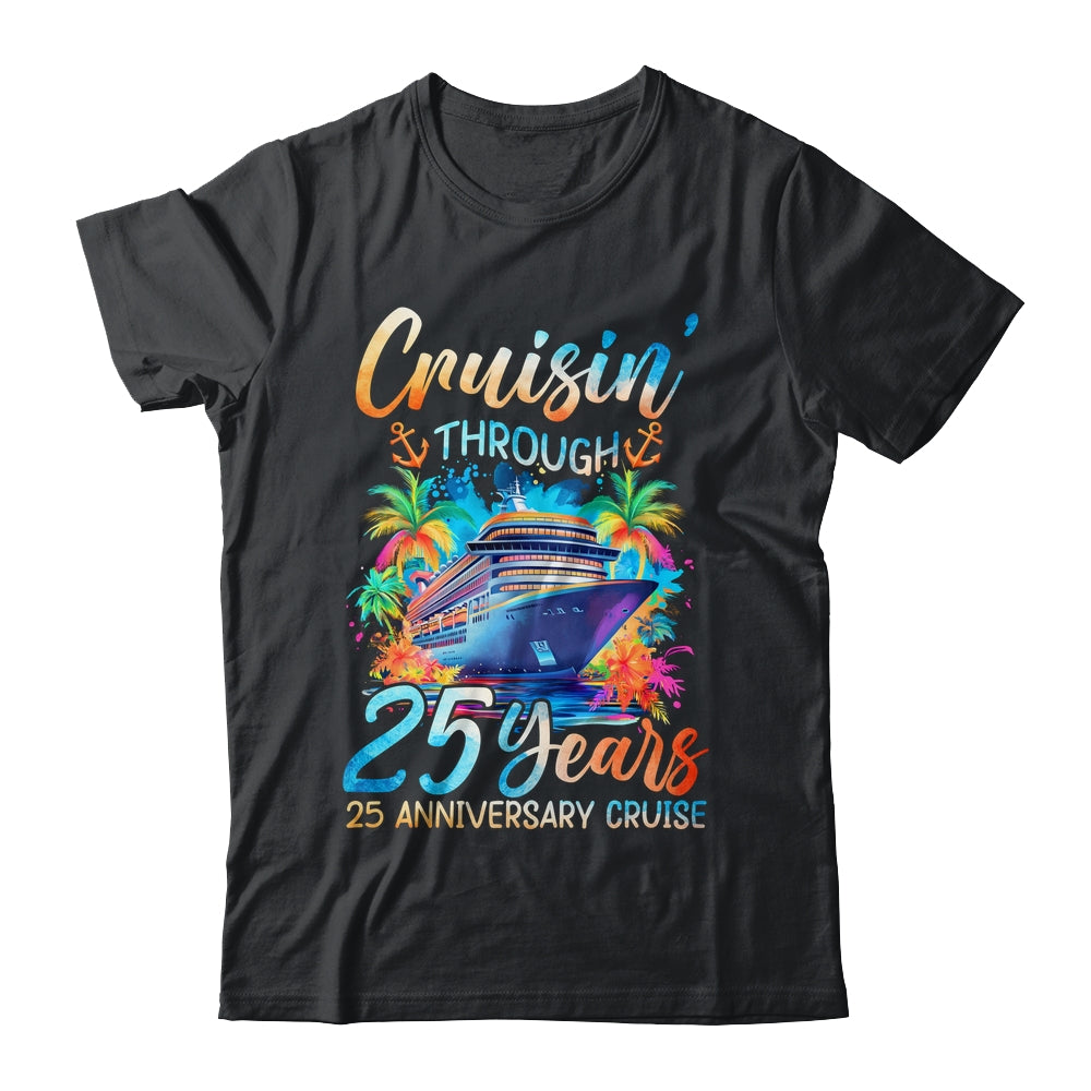 Cruisin Through 25 Years 25th Anniversary Cruise Trip Couple Shirt & Tank Top | teecentury