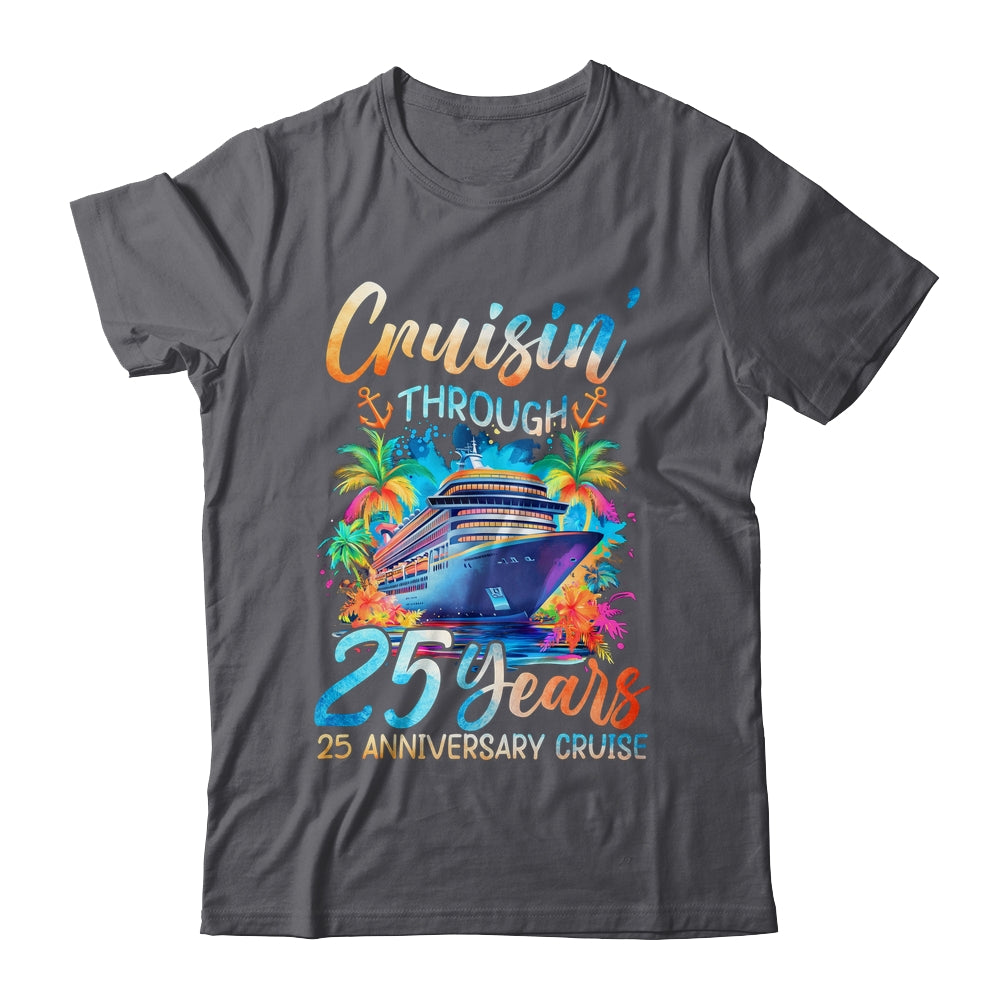 Cruisin Through 25 Years 25th Anniversary Cruise Trip Couple Shirt & Tank Top | teecentury