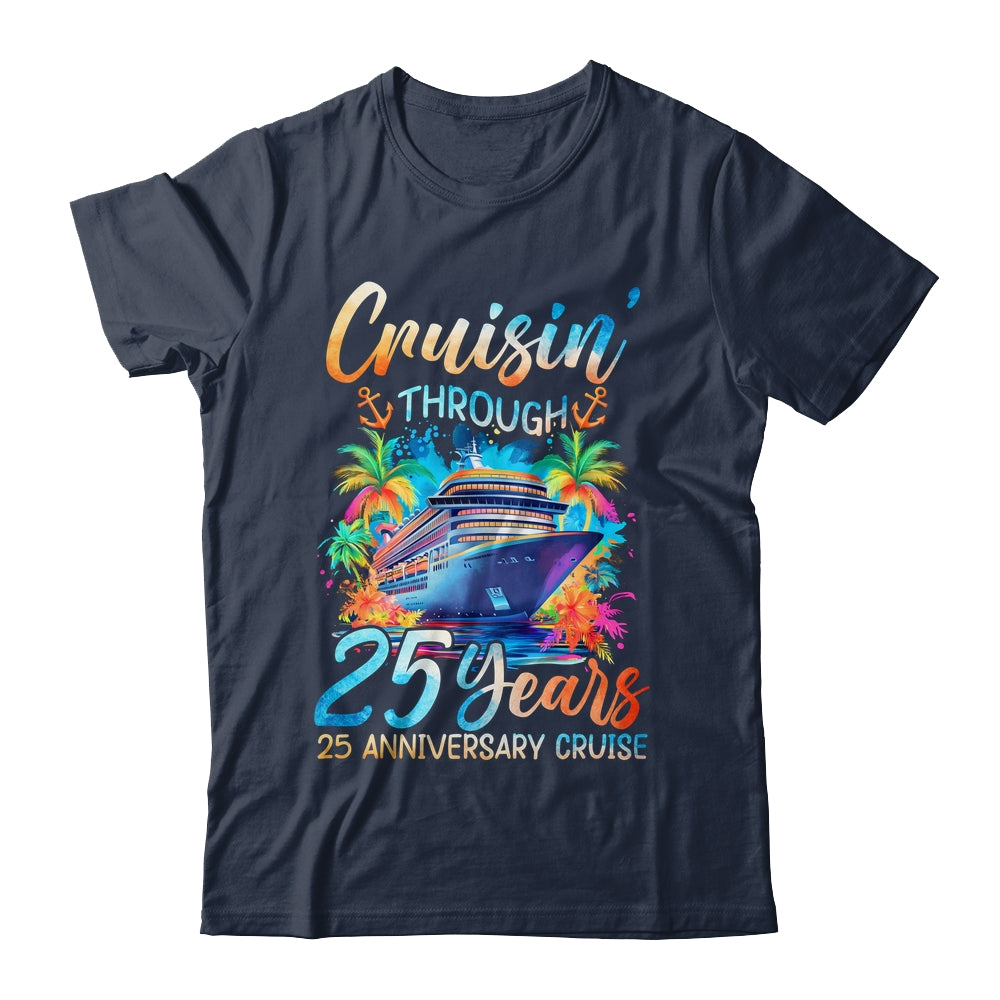 Cruisin Through 25 Years 25th Anniversary Cruise Trip Couple Shirt & Tank Top | teecentury