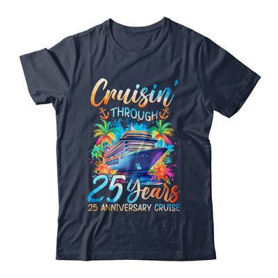 Cruisin Through 25 Years 25th Anniversary Cruise Trip Couple Shirt & Tank Top | teecentury