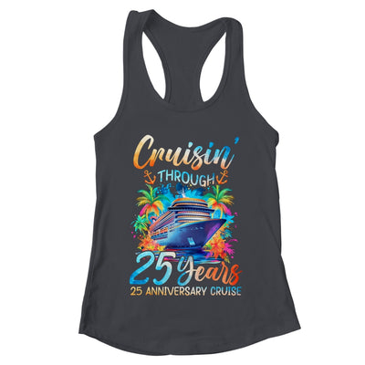 Cruisin Through 25 Years 25th Anniversary Cruise Trip Couple Shirt & Tank Top | teecentury