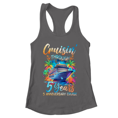 Cruisin Through 5 Years 5th Anniversary Cruise Trip Couple Shirt & Tank Top | teecentury