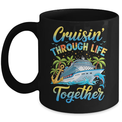 Cruisin Through Life Together Husband And Wife Cruise Couple Mug | teecentury