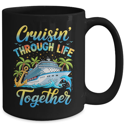 Cruisin Through Life Together Husband And Wife Cruise Couple Mug | teecentury