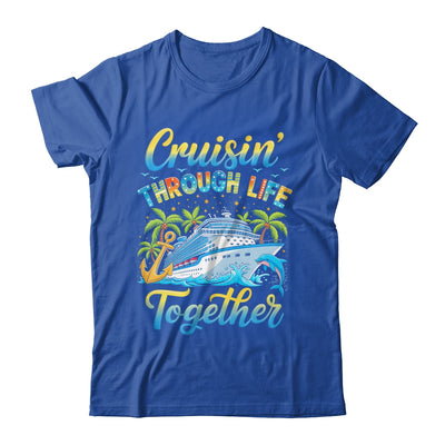 Cruisin Through Life Together Husband And Wife Cruise Couple Shirt & Tank Top | teecentury